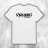 T-Shirt - Send Nudes